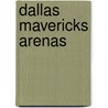Dallas Mavericks Arenas door Not Available