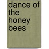 Dance Of The Honey Bees door Geoff Stuart