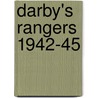 Darby's Rangers 1942-45 door Mir Bahmanyer