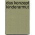 Das Konzept Kinderarmut