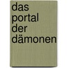 Das Portal der Dämonen door John Connolly