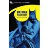 Deluxe Planetary/Batman by Warren Ellis