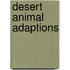 Desert Animal Adaptions
