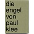 Die Engel von Paul Klee