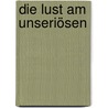 Die Lust am Unseriösen by Thomas Becker