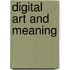 Digital Art And Meaning