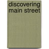 Discovering Main Street by Foster Church