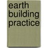 Earth Building Practice