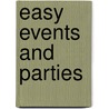 Easy Events And Parties door Michael Sfera