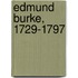 Edmund Burke, 1729-1797