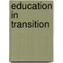 Education In Transition