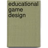 Educational Game Design door Albert James