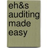 Eh&S Auditing Made Easy door Kathleen Hess-Kosa