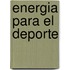 Energia Para El Deporte