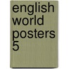 English World Posters 5 by Mary Bowen