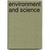 Environment And Science door Christian C. Young