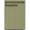Environmental Disasters by Shirley Smith Duke
