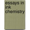 Essays In Ink Chemistry door Joy T. Kunjappu