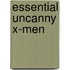 Essential Uncanny X-Men
