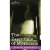 Essentials of Mysticism by Evelyn Underhill