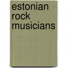 Estonian Rock Musicians door Not Available