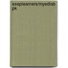Exeplearners/Myedlab Pk by Daniel Hallahan