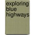 Exploring Blue Highways