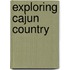 Exploring Cajun Country