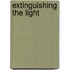 Extinguishing the Light