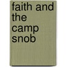 Faith and the Camp Snob by Jen Jones