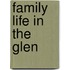 Family Life In The Glen