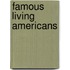 Famous Living Americans