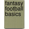 Fantasy Football Basics door Sam Hendricks