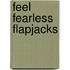 Feel Fearless Flapjacks