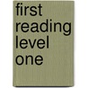First Reading Level One door Lynne Benton