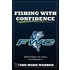 Fishing With Confidence