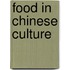 Food In Chinese Culture