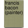 Francis Bacon (Painter) door John McBrewster