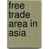 Free Trade Area In Asia