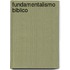 Fundamentalismo biblico