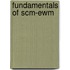 Fundamentals Of Scm-Ewm