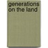 Generations On The Land