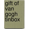 Gift Of Van Gogh Tinbox door Anness