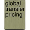 Global Transfer Pricing door Richard Coombes
