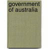 Government Of Australia door Frederic P. Miller