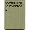 Government Reinvented P by Kneebone McKenzie Bruce