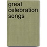 Great Celebration Songs door Stephen Chadwick