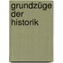 Grundzüge der Historik