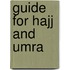 Guide For Hajj And Umra
