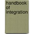 Handbook of Integration